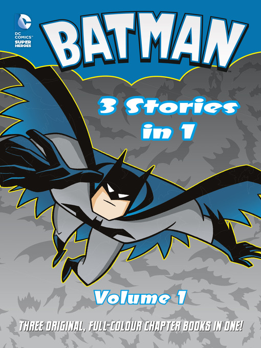 Title details for Batman 3 Stories in 1, Volume 1 by Robert Greenberger - Available